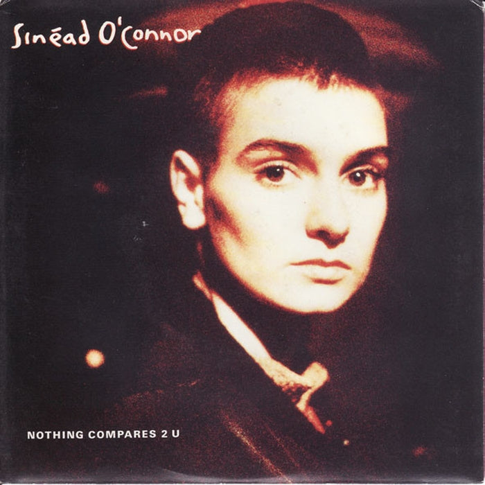 Sinéad O'Connor – Nothing Compares 2 U (VG+/VG+)