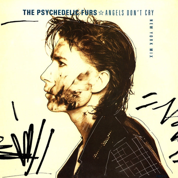 The Psychedelic Furs – Angels Don't Cry (New York Mix) (E/VG+)