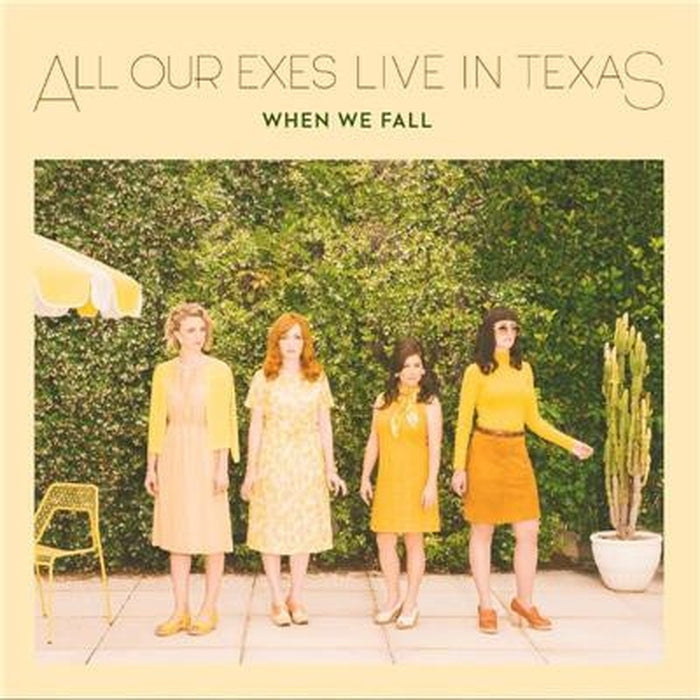 All Our Exes Live In Texas – When We Fall (VG+/VG+)