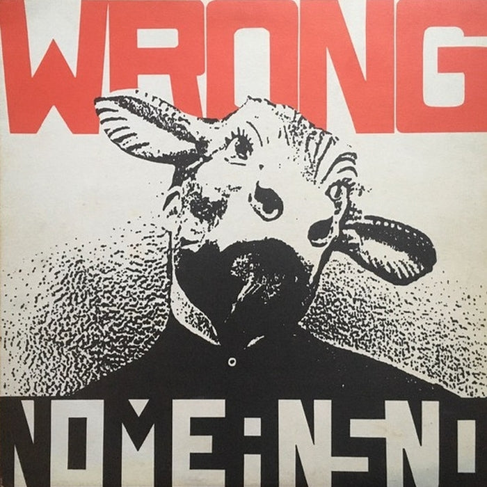 Nomeansno – Wrong (VG+/VG+)