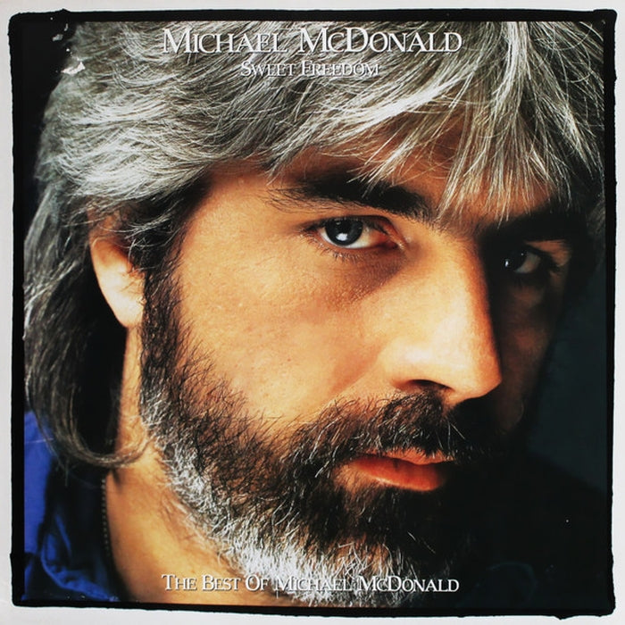 Michael McDonald – Sweet Freedom (The Best Of Michael McDonald) (VG+/VG+)