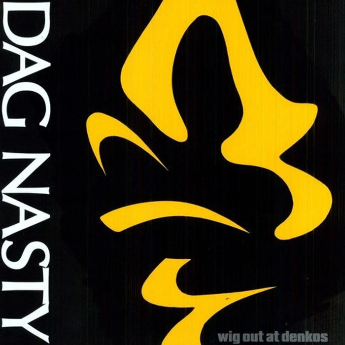 Dag Nasty – Wig Out At Denkos