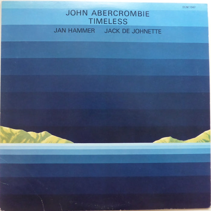 John Abercrombie, Jan Hammer, Jack DeJohnette – Timeless (VG+/VG+)