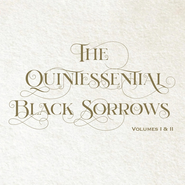 The Black Sorrows – The Quintessential Black Sorrows (Volumes I & II) (2xLP)
