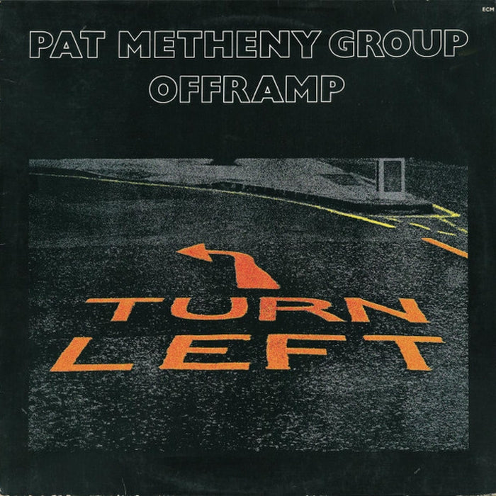 Pat Metheny Group – Offramp (E/VG+)