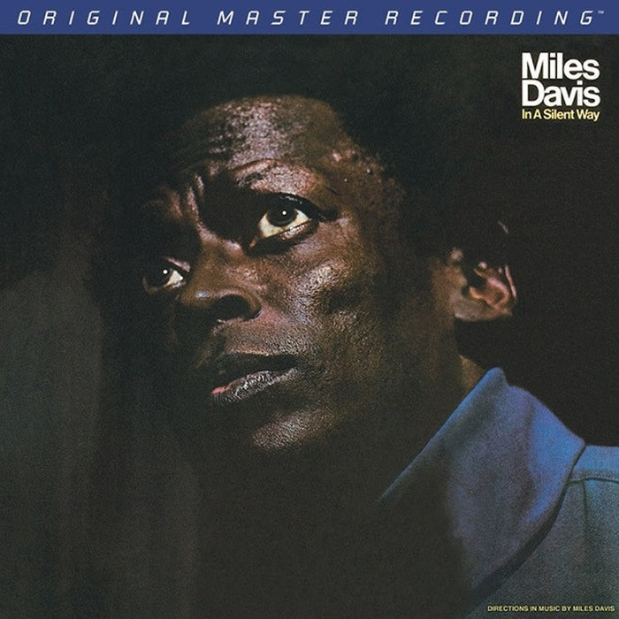 Miles Davis – In A Silent Way (MOFI)