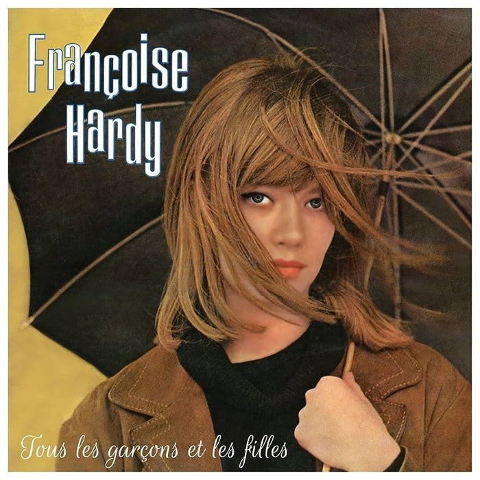 Françoise Hardy – Tous Les Garçons Et Les Filles