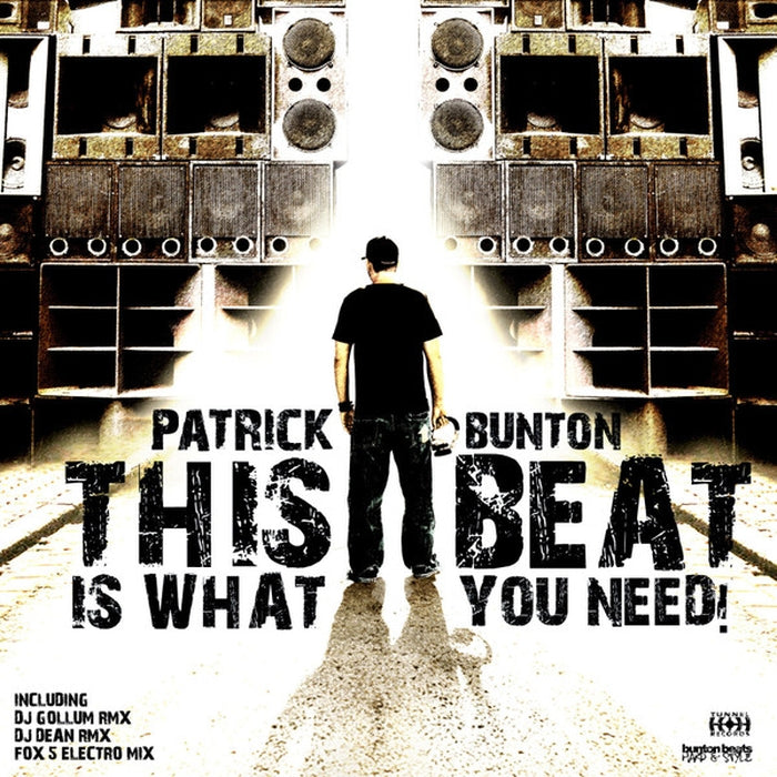 Patrick Bunton – This Beat Is What You Need (VG+/E)