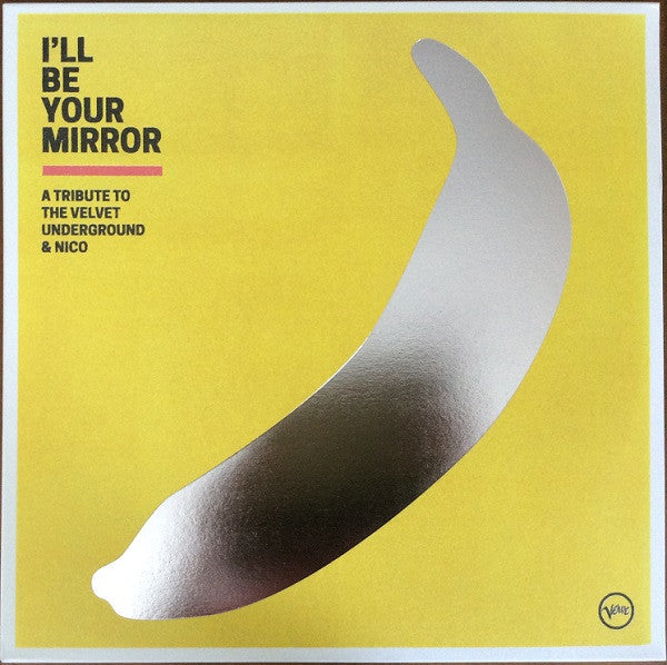 Various – I'll Be Your Mirror (A Tribute To The Velvet Underground & Nico) (2xLP) (NM/NM)