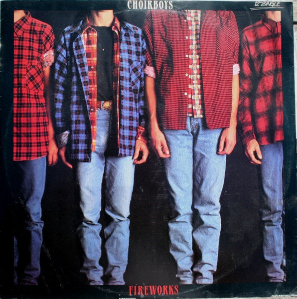 Choirboys – Fireworks (VG+/VG+)