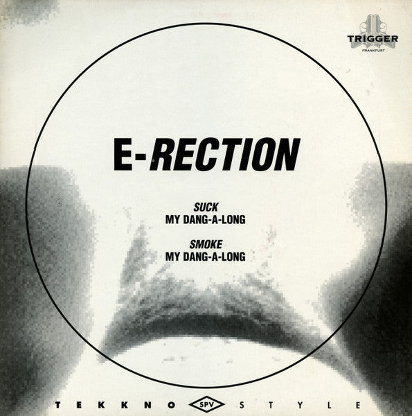 E-Rection – Suck My Dang-A-Long (VG/VG+)
