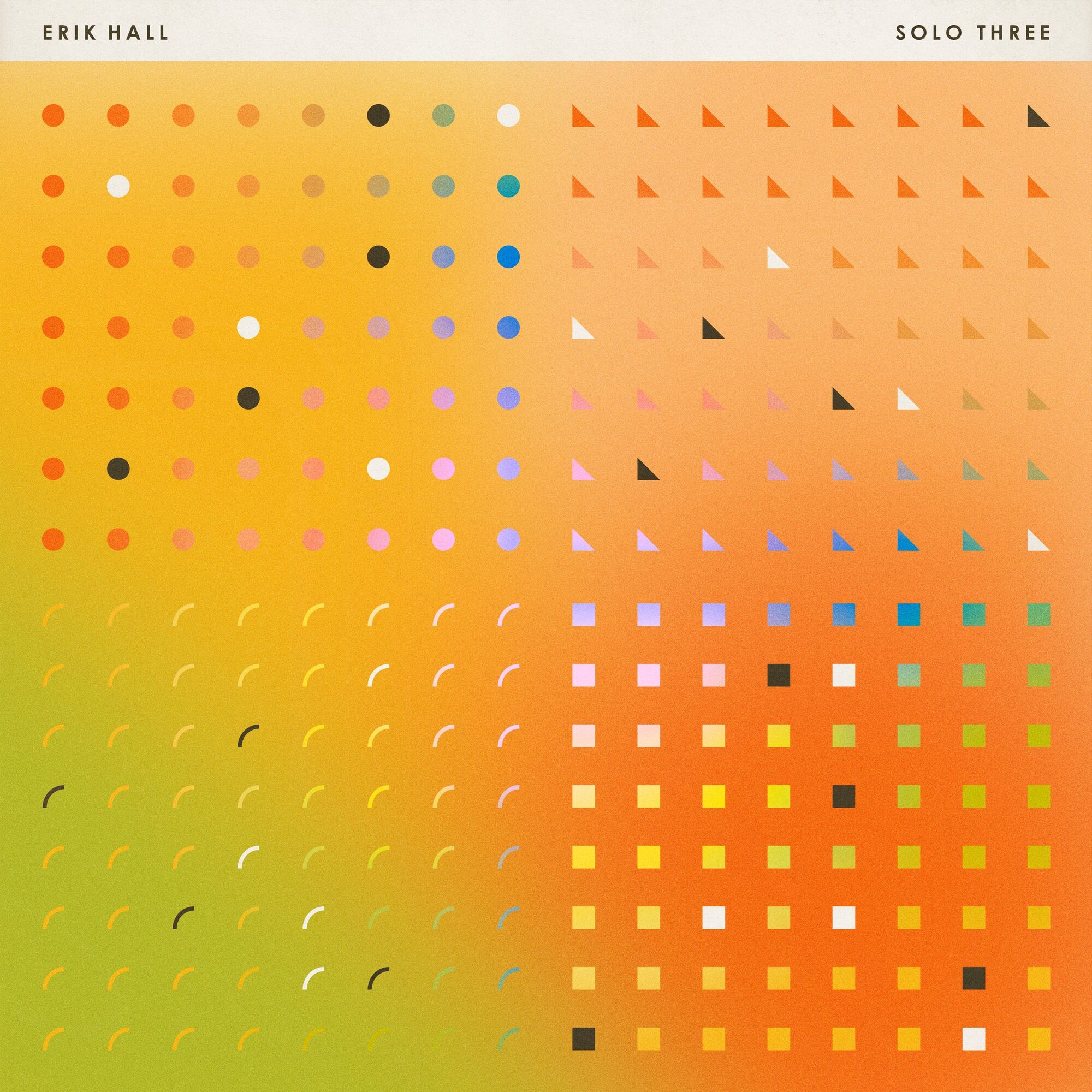 Erik Hall – Solo Three