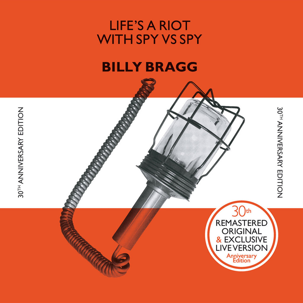 Billy Bragg – Life's A Riot With Spy Vs Spy (30th Anniversary Edition)