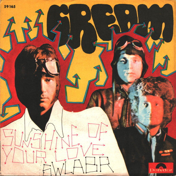 Cream – Sunshine Of Your Love / Swlabr (VG/VG)