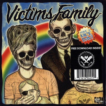 Victims Family – Have A Nice Day (VG+/E)