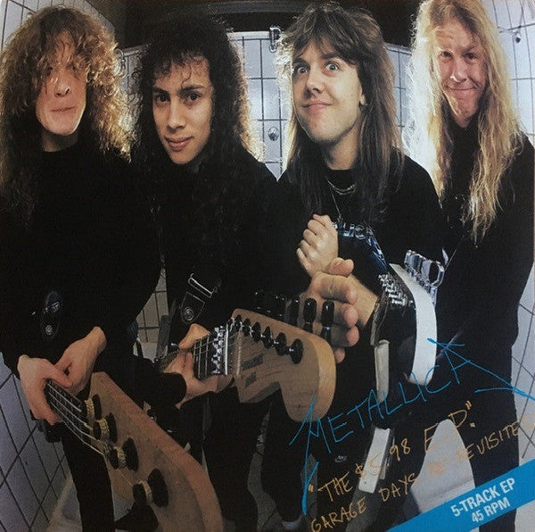 Metallica – The $5.98 E.P. - Garage Days Re-Revisited (VG/VG+)