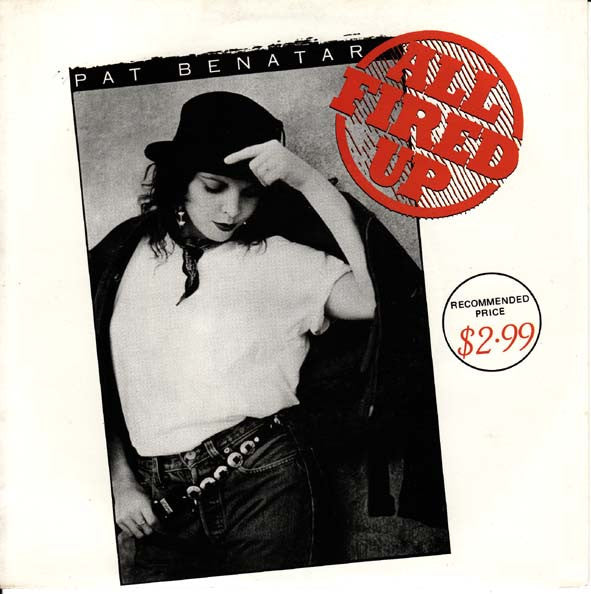Pat Benatar – All Fired Up (VG+/VG+)