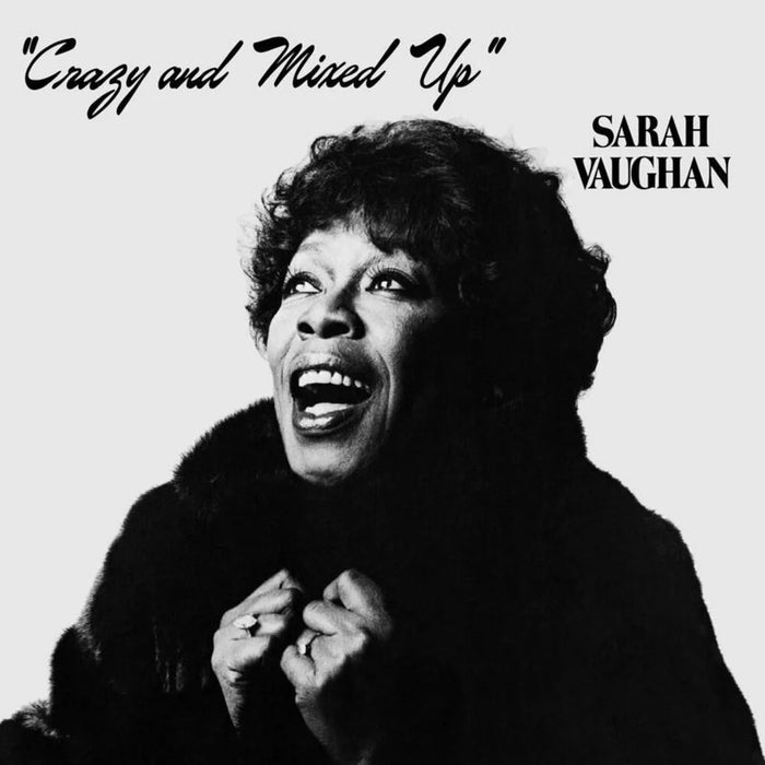 Sarah Vaughan – Crazy And Mixed Up