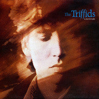 The Triffids – Calenture (NM/E)