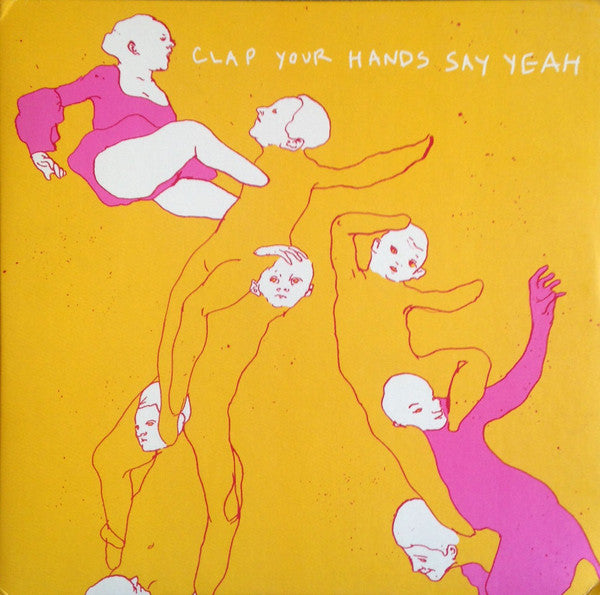Clap Your Hands Say Yeah – Clap Your Hands Say Yeah (E/E)