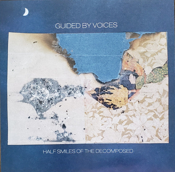 Guided By Voices – Half Smiles Of The Decomposed (E/E)