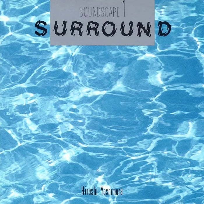 Hiroshi Yoshimura – Soundscape 1: Surround (Standard Black)