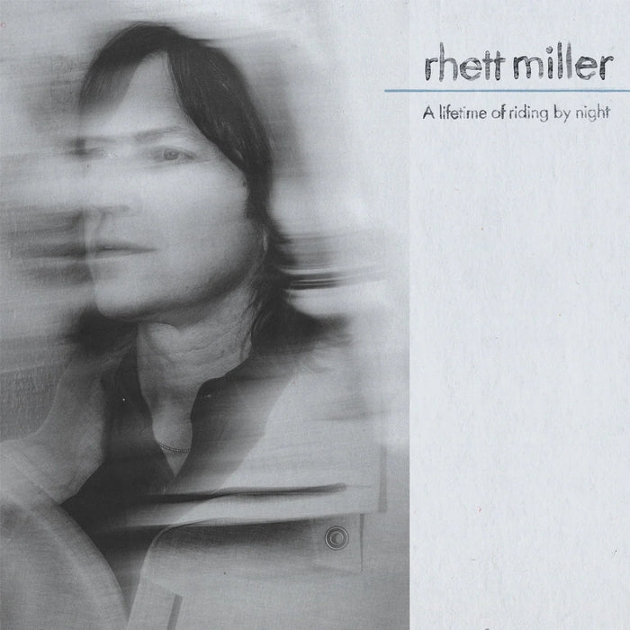 Rhett Miller – A Lifetime of Riding by Night