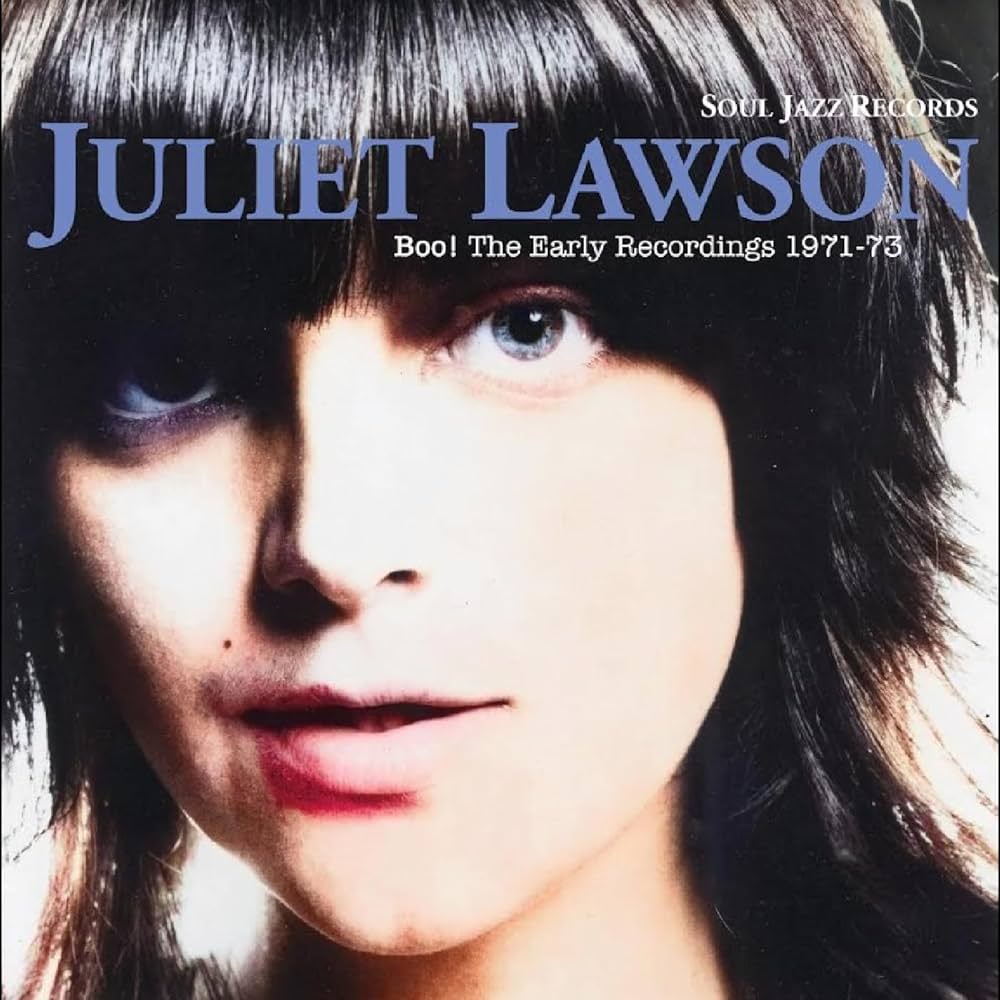 Juliet Lawson – Boo! The Early Recordings 1971-73