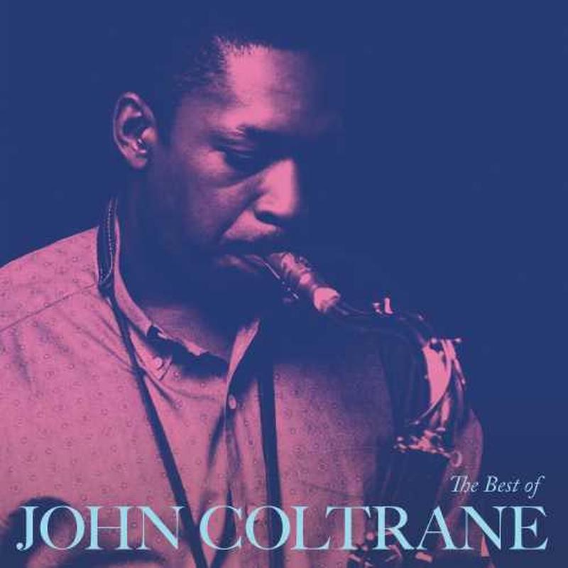 John Coltrane – The Best of John Coltrane