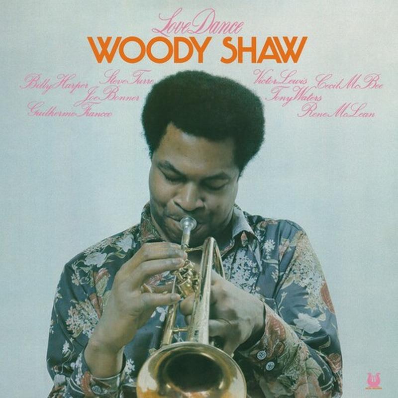 Woody Shaw – Love Dance