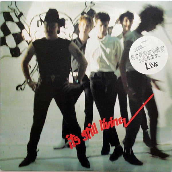 The Birthday Party – It's Still Living (VG+/VG+)