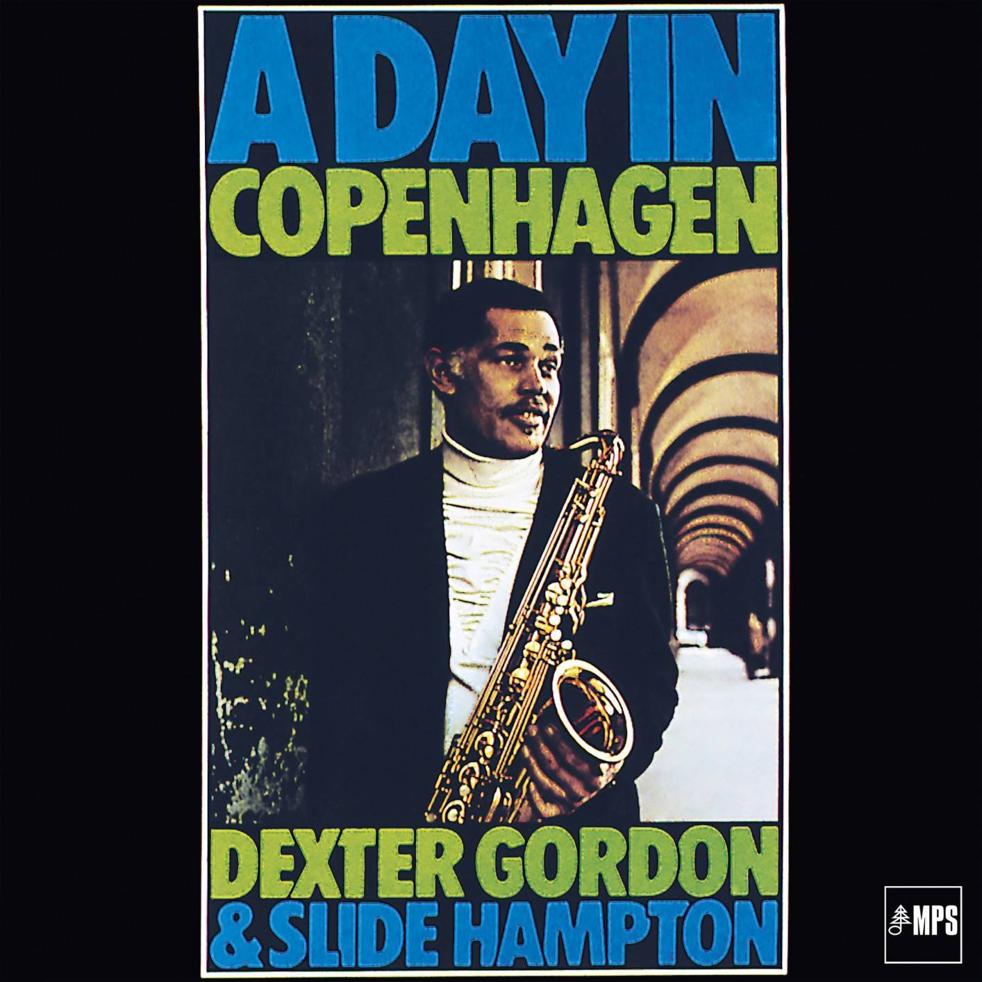 Dexter Gordon, Slide Hampton – A Day In Copenhagen