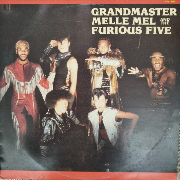 Grandmaster Melle Mel & The Furious Five – Grandmaster Melle Mel & The Furious Five (VG+/VG+)