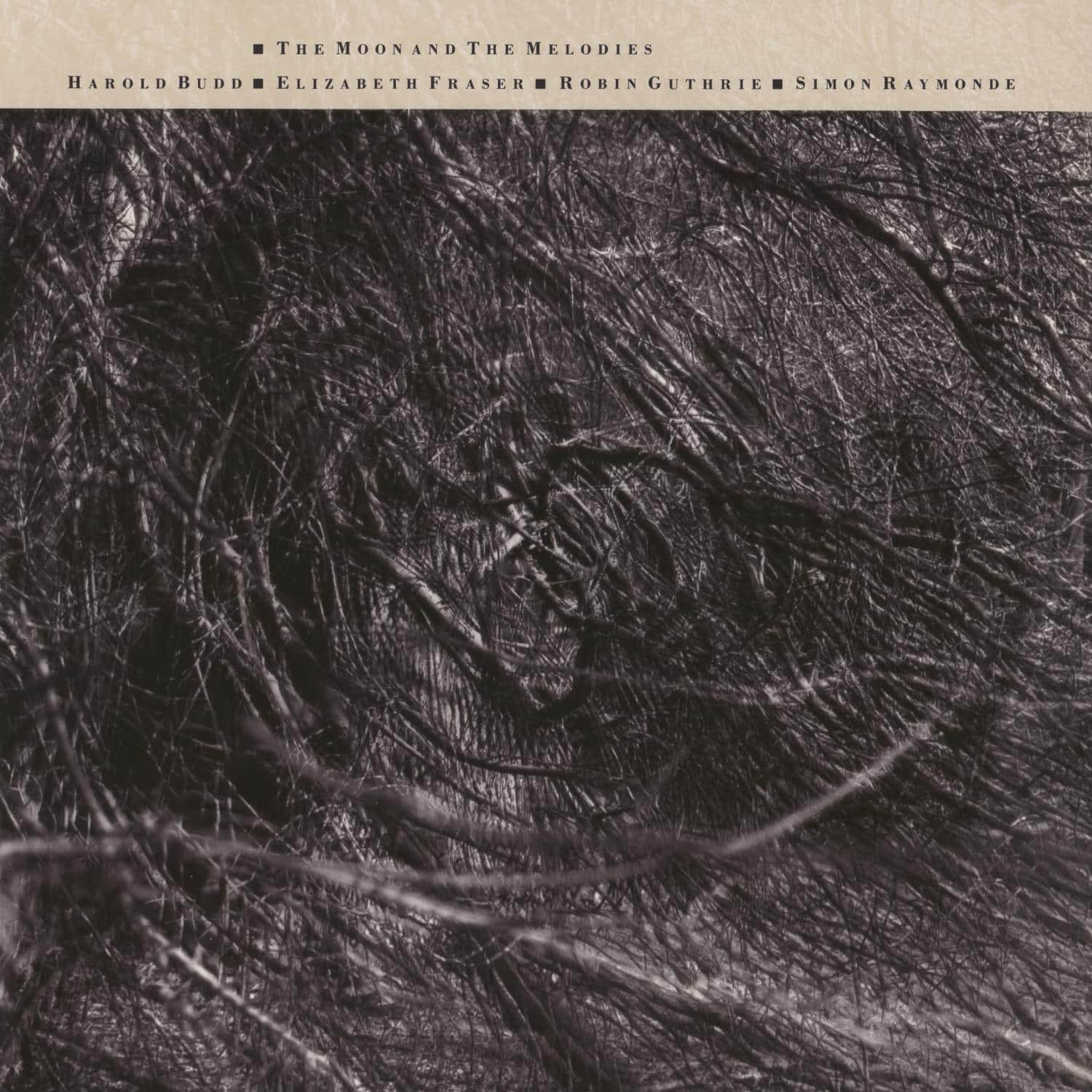 Harold Budd,  Cocteau Twins – The Moon And The Melodies
