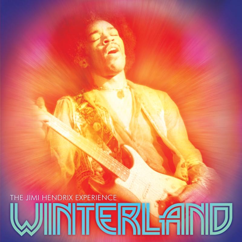 The Jimi Hendrix Experience – Winterland