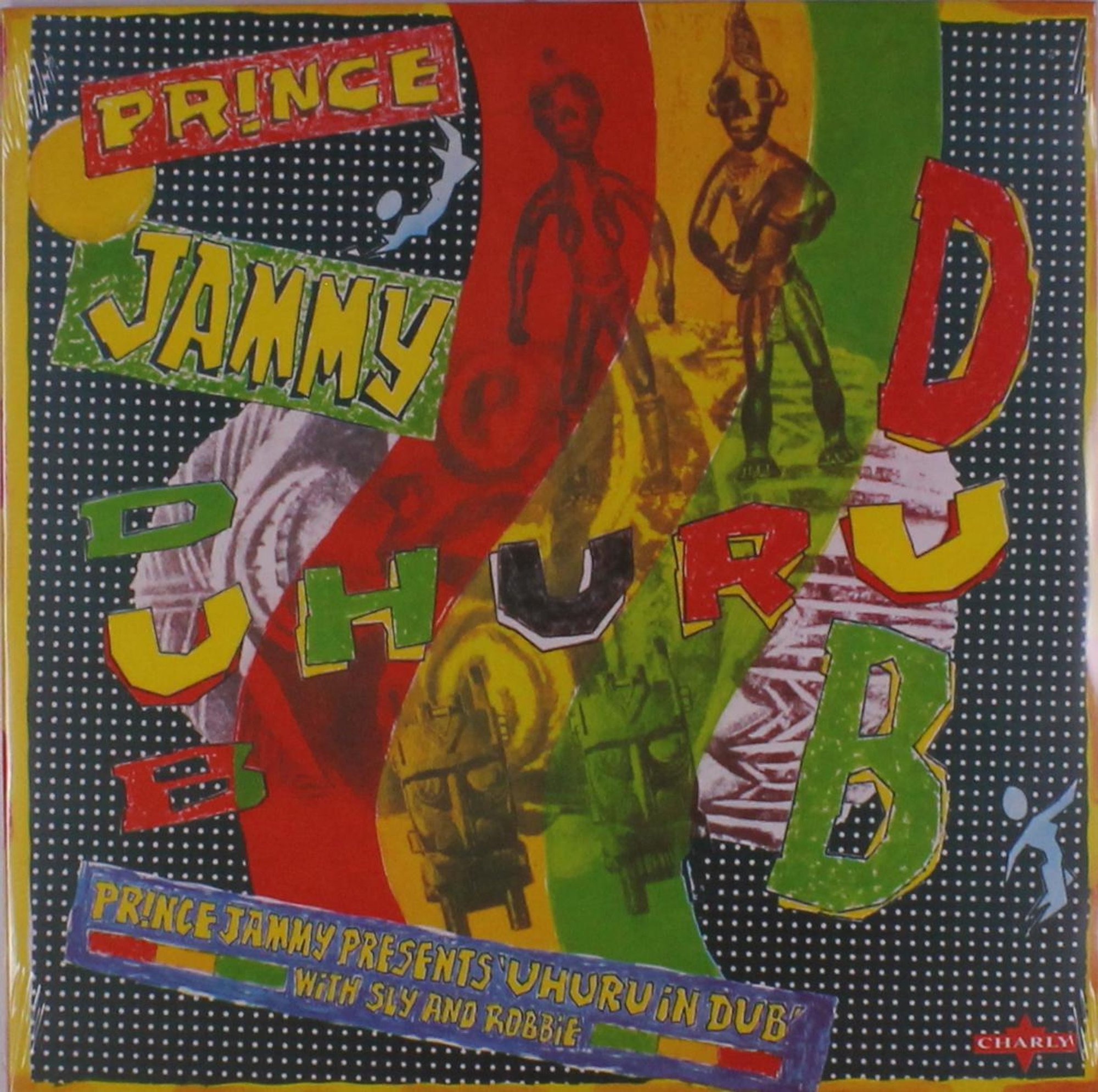 Prince Jammy, Sly & Robbie, Black Uhuru – Uhuru In Dub