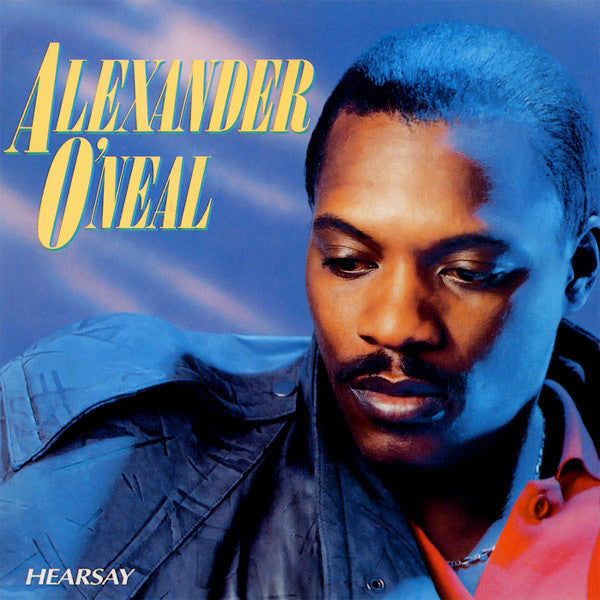 Alexander O'Neal – Hearsay (E/E) – LP, UK 1987
