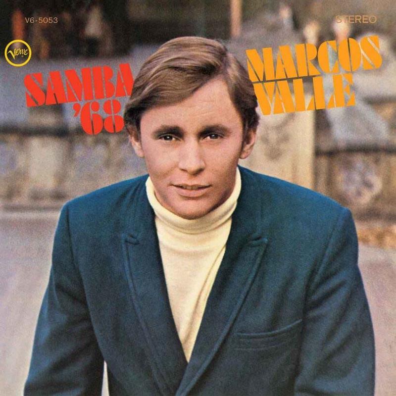 Marcos Valle – Samba '68 (Verve Vault Series)