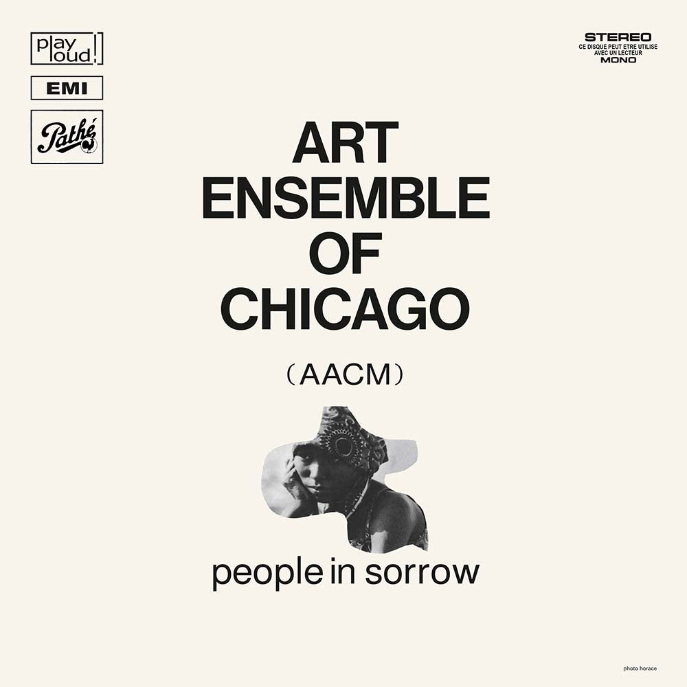 The Art Ensemble Of Chicago – People In Sorrow