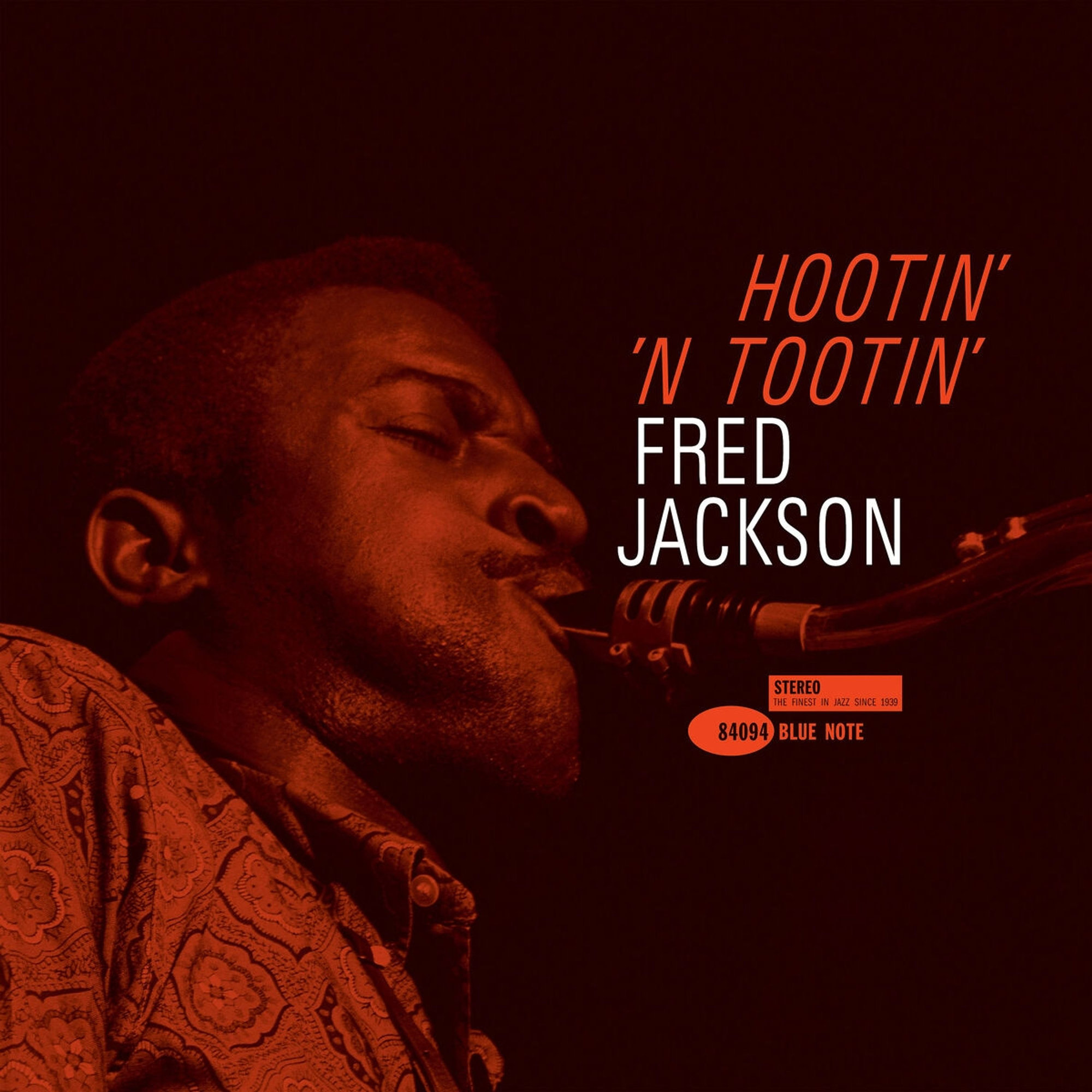Fred Jackson - Hootin' N' Tootin' (Blue Note Tone Poet)