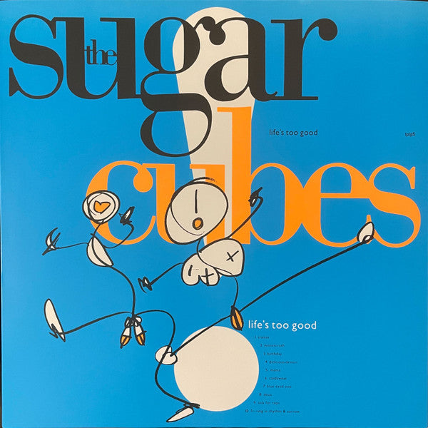 The Sugarcubes – Life's Too Good (E/E) – LP, US 2022