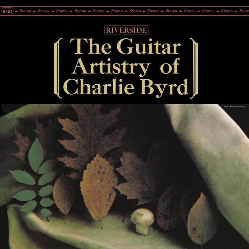 Charlie Byrd - The Guitar Artistry of Charlie Byrd (2xLP, 45RPM, Analogue Productions)