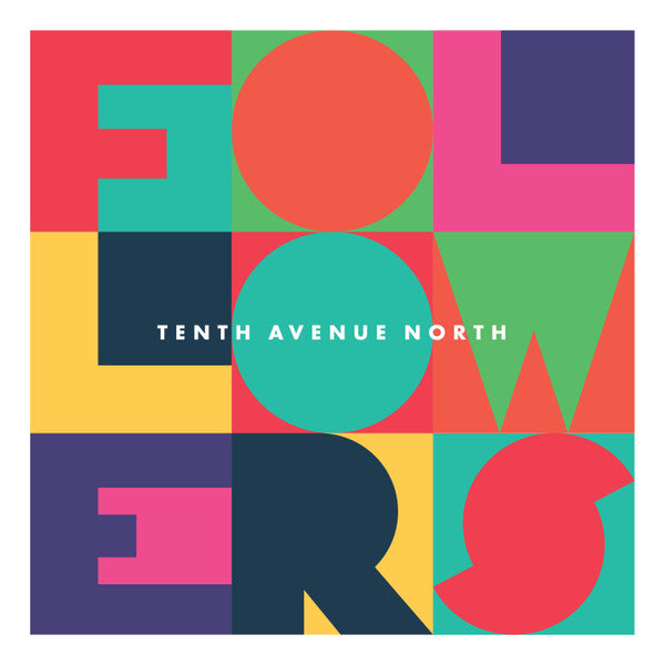 Tenth Avenue North – Followers (VG+/E) – LP, US 2016