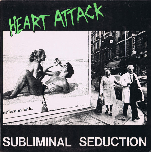 Heart Attack – Subliminal Seduction (VG+/VG) – 12", US 1984