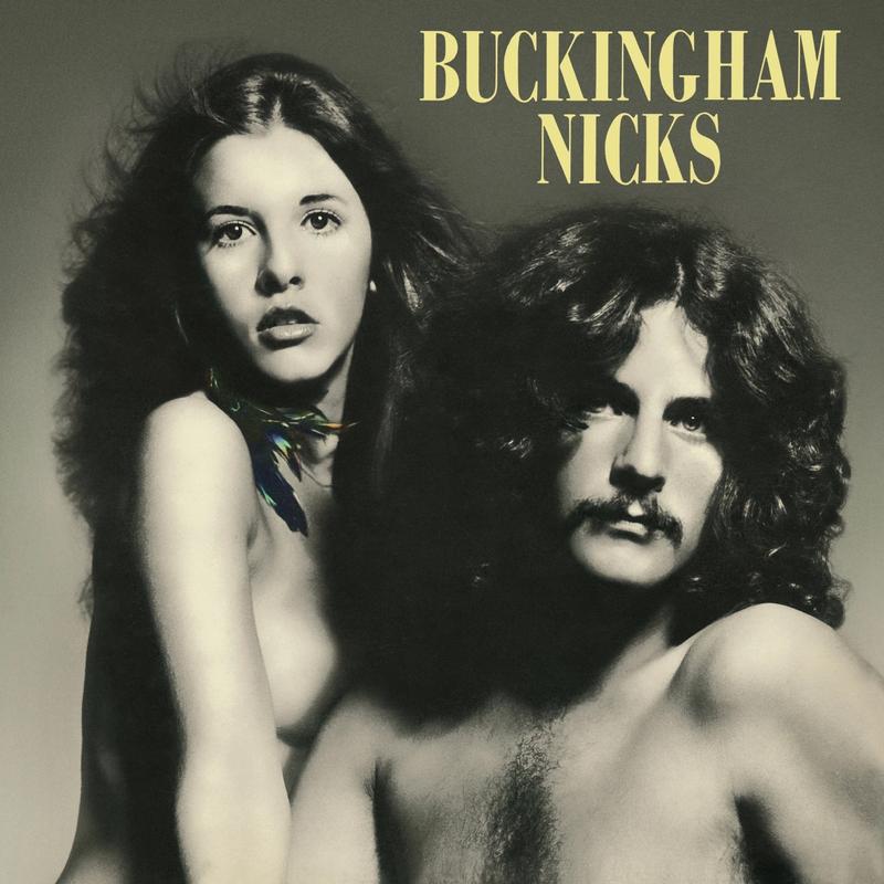 Buckingham Nicks – Buckingham Nicks (Rhino High Fidelity)