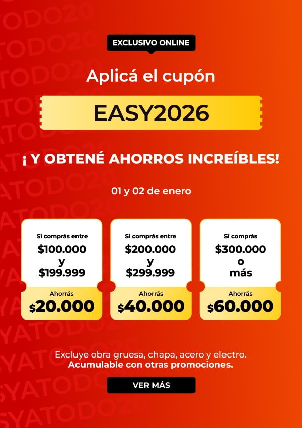 Aplicá el cupón EASY2026 ¡y obtené ahorros increíbles! - 01 y 02 de enero.