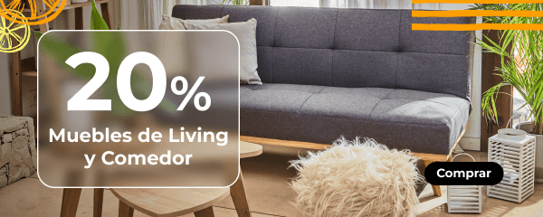 20% en Muebles de living y comedor.