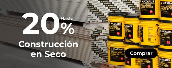 Hasta 20% - Construcción en seco