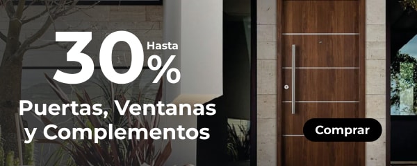 Hasta 30% - Puertas, ventanas y complementos