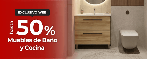 Hasta 50% - Muebles de baño y cocina
